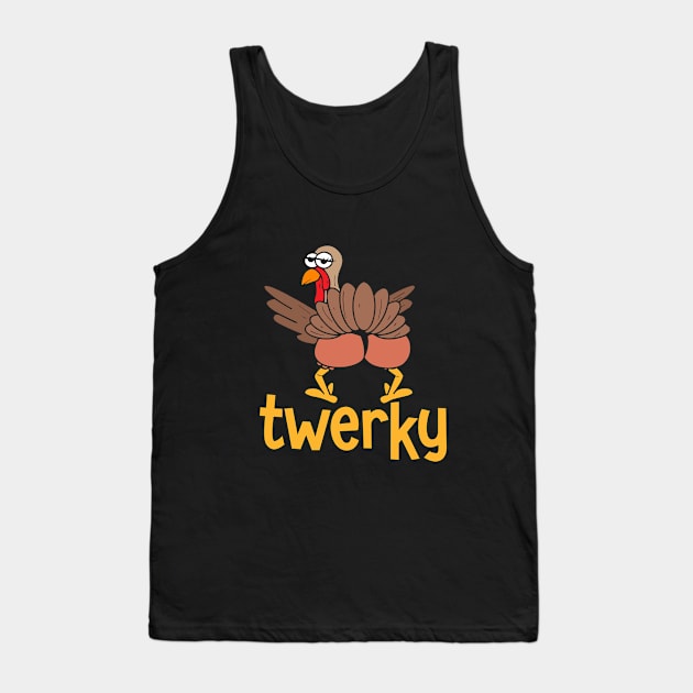 Twerky Turkey Thanksgiving Day Tank Top by Nessanya